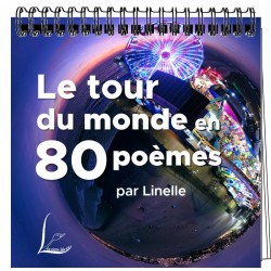 Le tour du monde en 80 poèmes - Linelle